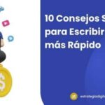 10 Consejos Sencillos para Escribir 5 Veces más Rápido