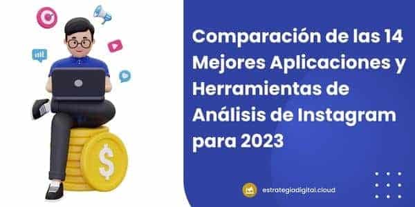 comparacion de las 14 mejores aplicaciones y herramientas de analisis de instagram para 2023 6